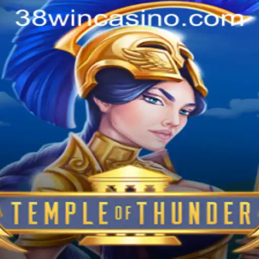 TempleofThunder: Embrace the Lightning Adventure with 38win